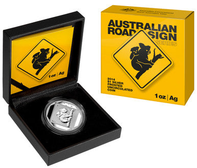 2014 $1 Australian Road Signs Koala 1oz Silver Frosted Uncirculated Coin