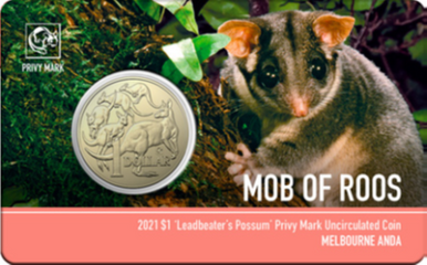 2021 $1 ANDA Melbourne Mob of Roos 'Leadbeater's Possum' Privy Mark Uncirculated Coin
