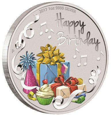 2017 $1 Happy Birthday 1oz Silver Coloured Uncirculated Coin
