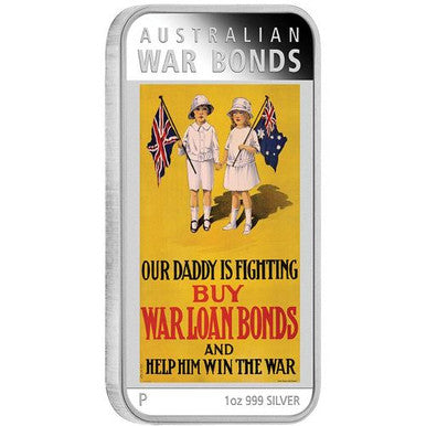 2016 $1 Australian Posters of World War I War Bonds 1oz Silver Coloured Proof Rectangle Shaped Coin