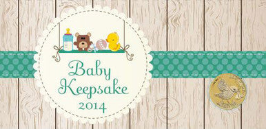 2014 $1 Baby Keepsake Congratulations On Your Baby Uncirculated Coin