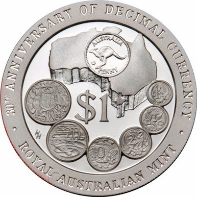 1996 $1 30th Anniversary of Decimal Currency In Australia 1oz Silver Proof Coin