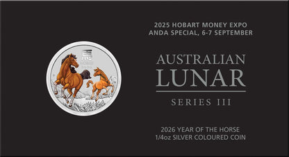 2026 25c [2025] ANDA Hobart Lunar Year of The Horse 1/4oz Silver Coloured Uncirculated Coin