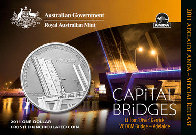 2011 $1 ANDA Adelaide Capital Bridges Lt Tom 'Diver' Derrick VC DCM Bridge 1oz Silver Uncirculated Coin