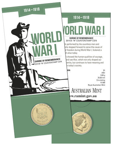 2014 $1 World War I 100 Years of ANZAC The Spirit Lives Shrine of Remembrance 'M' Counterstamp Uncirculated Coin