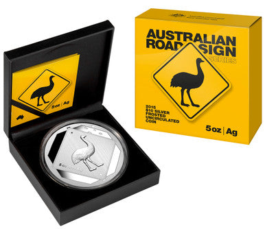 2015 $10 Australian Road Signs Emu 5oz Silver Frosted Uncirculated Coin