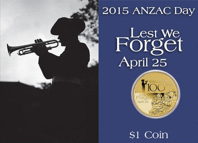 2015 $1 Lest We Forget ANZAC Day Uncirculated Coin