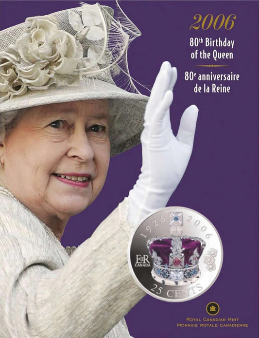 Canada 2006 25c 80th Birthday of The Queen Uncirculated Coin