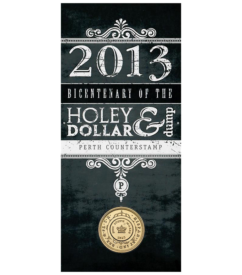 2013 $1 Bicentenary of The Holey Dollar & Dump 'P' Counterstamp Uncirculated Coin