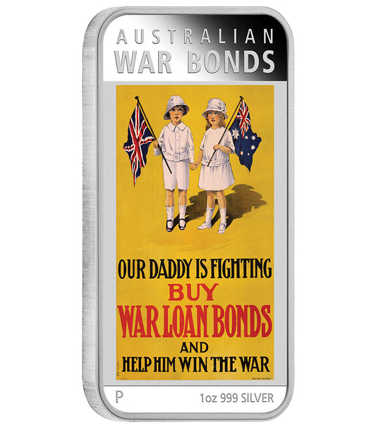 2016 $1 Australian Posters of World War I War Bonds 1oz Silver Coloured Proof Rectangle Shaped Coin