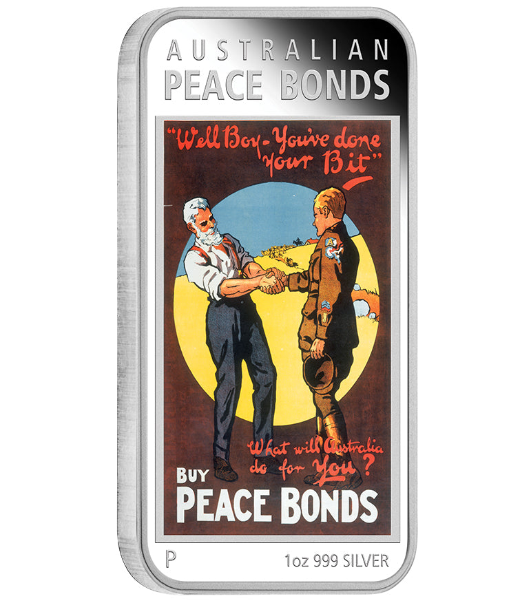 2018 $1 Australian Posters of World War I Peace Bonds 1oz Silver Coloured Proof Rectangle Shaped Coin