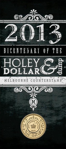 2013 $1 Bicentenary of The Holey Dollar & Dump 'M' Counterstamp Uncirculated Coin