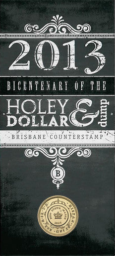 2013 $1 Bicentenary of The Holey Dollar & Dump 'B' Counterstamp Uncirculated Coin
