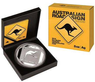 2013 $10 Australian Road Signs Kangaroo 5oz Silver Frosted Uncirculated Coin